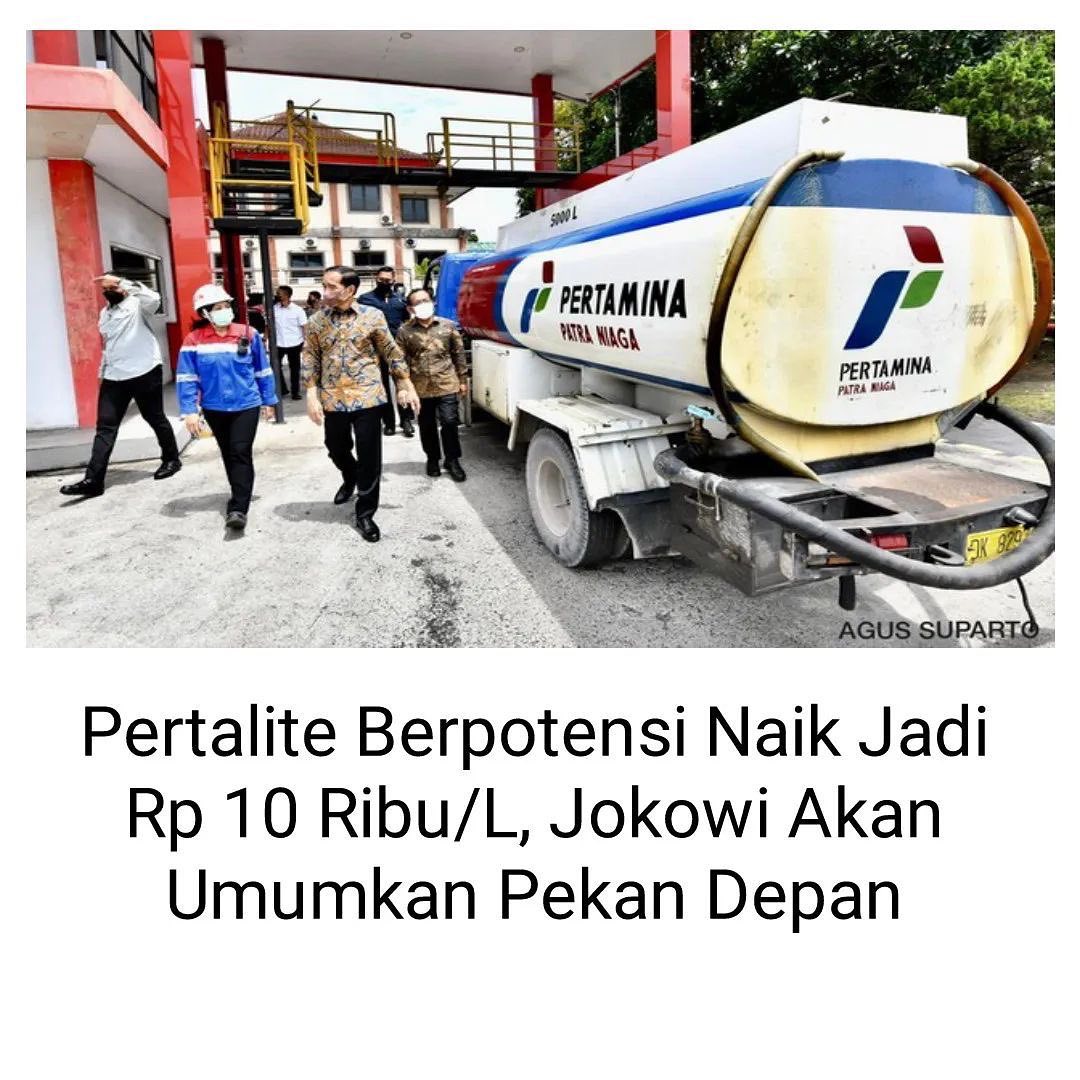 Pertalite Berpotensi Naik Rp 10 Ribu/L, Jokowi Akan Umumkan Bulan Depan