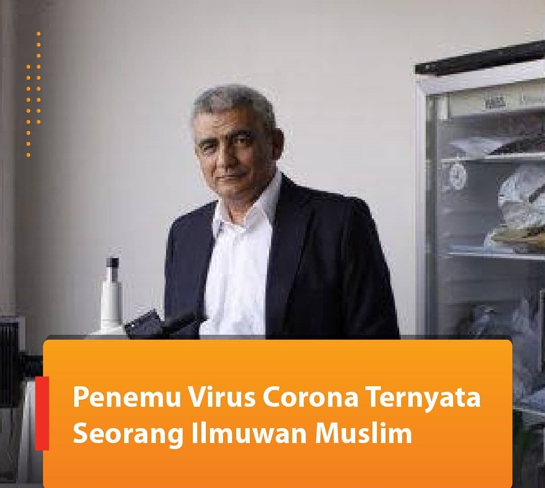 Penemu Virus Corona Ternyata Seorang Ilmuan Muslim